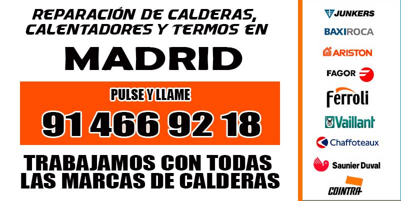 reparacion calderas madrid todas las marcas